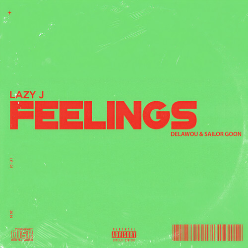 Feelings (Explicit)