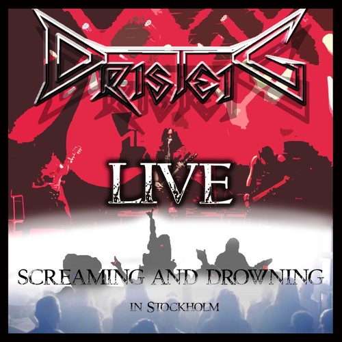 Screaming and Drowning: Live in Stockholm