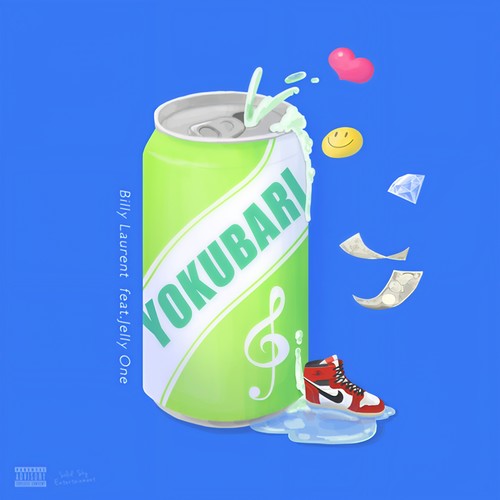 YOKUBARI (feat. Jelly One) [Explicit]