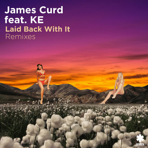 Laid Back With It (Remixes)
