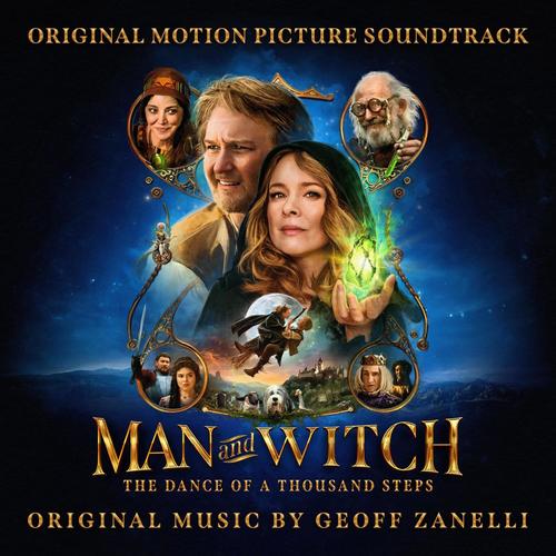 Man and Witch: The Dance of a Thousand Steps (Original Motion Picture Soundtrack) (牧羊人与女巫：千步之舞 电影原声带)