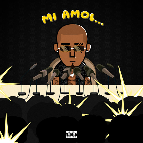Mi Amol (Explicit)