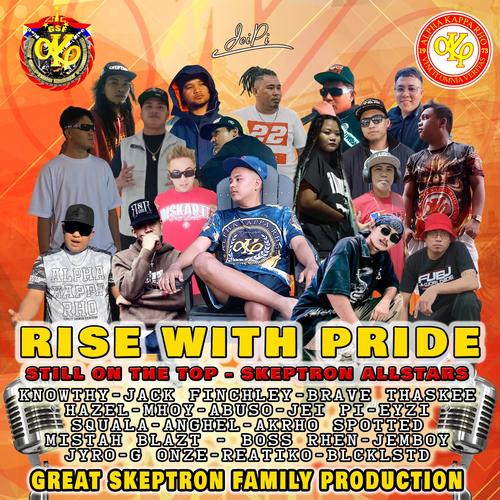 Rise with Pride (Skeptron Allstars) Jei Pi (feat. Great Skeptron Family)