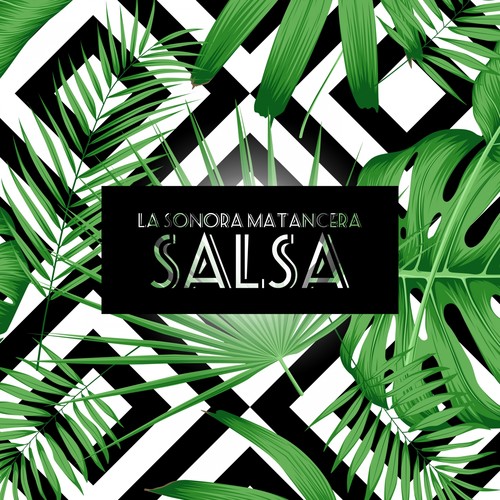 Salsa la Sonora Matancera