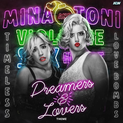Dreamers and Lovers: Timeless Love Bombs (Mina and Toni Theme)