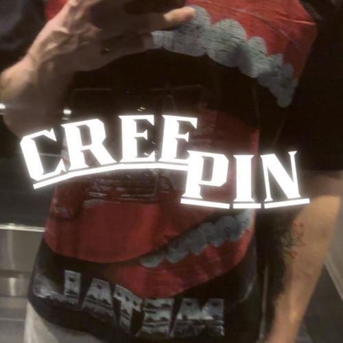 Creepin (feat. Ross Gossage) [Explicit]