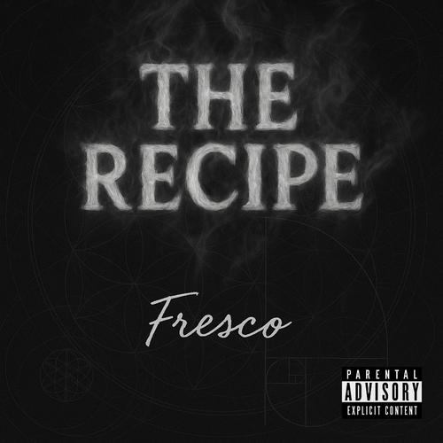 The Recipe (Explicit)