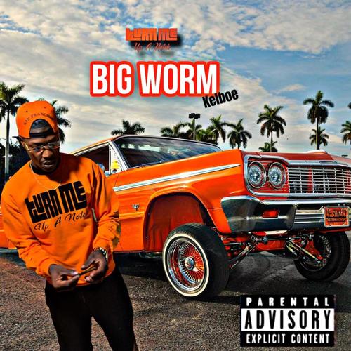 Big Worm