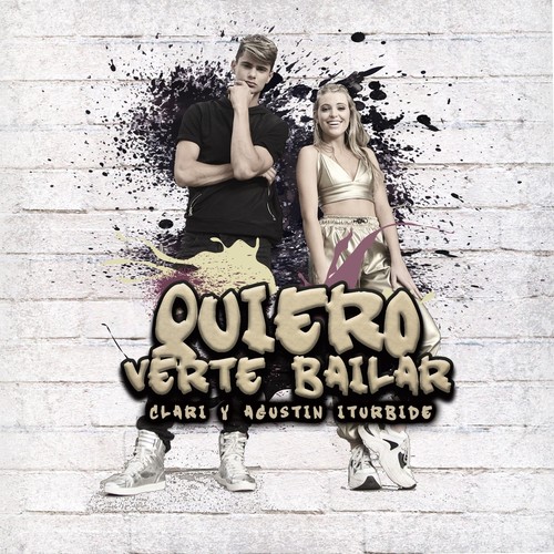 Quiero Verte Bailar (feat. Agustin Iturbide)