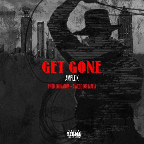 Get Gone (Explicit)