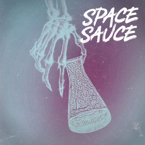 Space Sauce (Explicit)