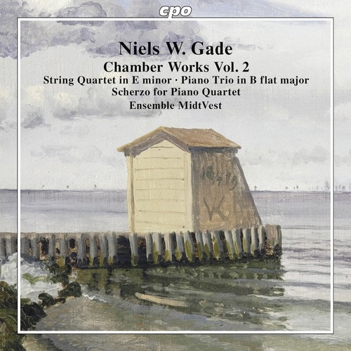 GADE, N.W.: Chamber Works, Vol. 2 - String Quartet, Op. 8 / Piano Trio in B-Flat Major / Piano Quartet in C-Sharp Minor (Ensemble MidtVest)