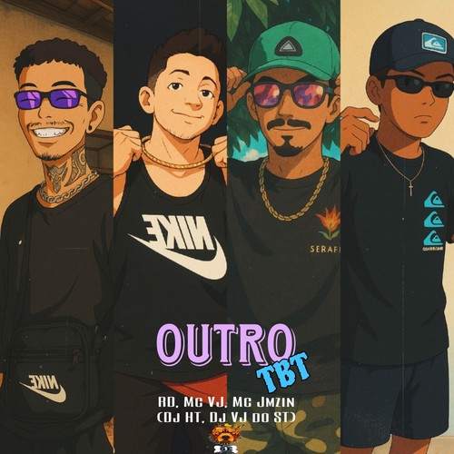 OUTRO TBT (Explicit)
