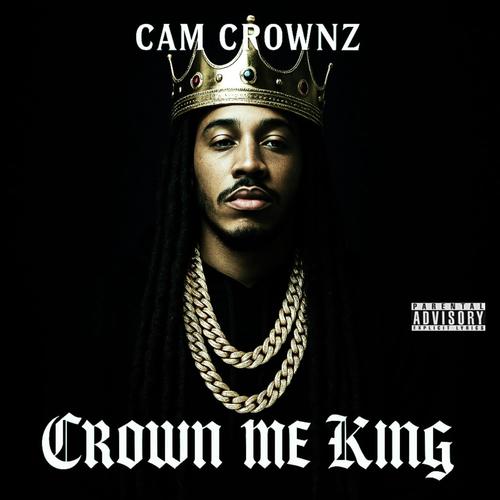 Crown Me King (Explicit)