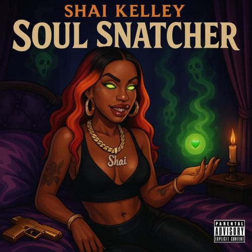 Soul Snatcher (Explicit)