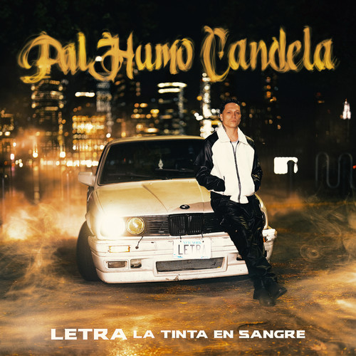 Pal Humo Candela (Explicit)