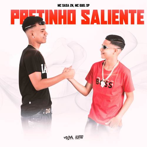 Pretinho Saliente (Explicit)