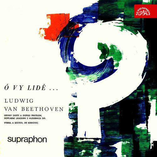 Beethoven: Ó, vy lidé... Úryvky závěti a dopisů přátelům
