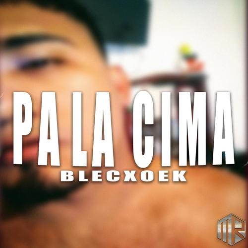 Pa la cima (Explicit)