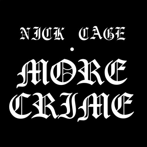 More Crime (Explicit)