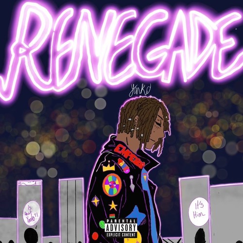 RENEGADE (Explicit)