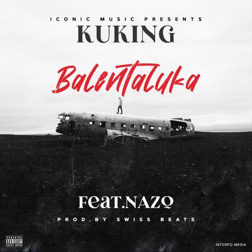 Balentaluka (feat. Kuking)