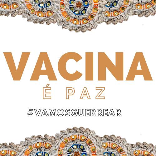 Vacina É Paz!