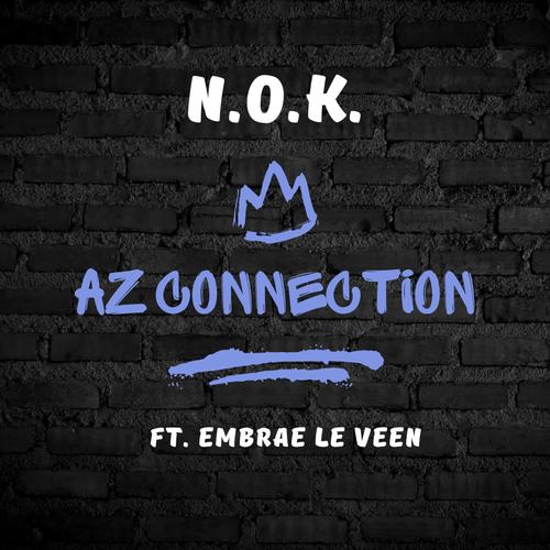 AZ Connection (feat. Embrae Le Veen) [Radio Edit]