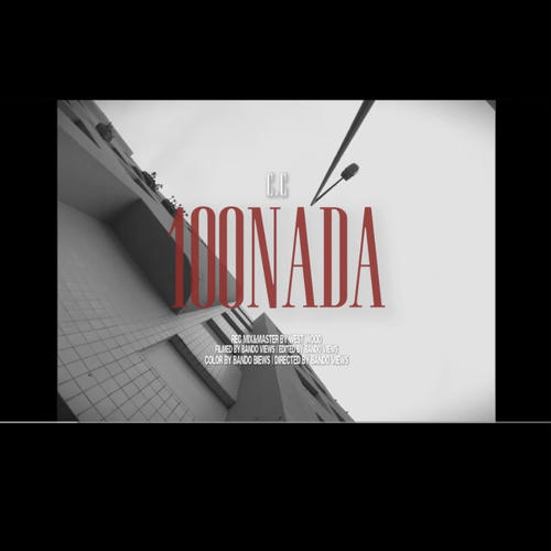 C.C. (100 NADA) [Explicit]