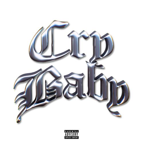 cry baby (Explicit)