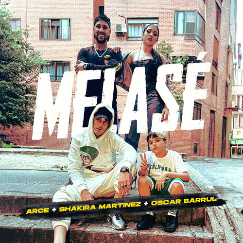 Melasé (Explicit)