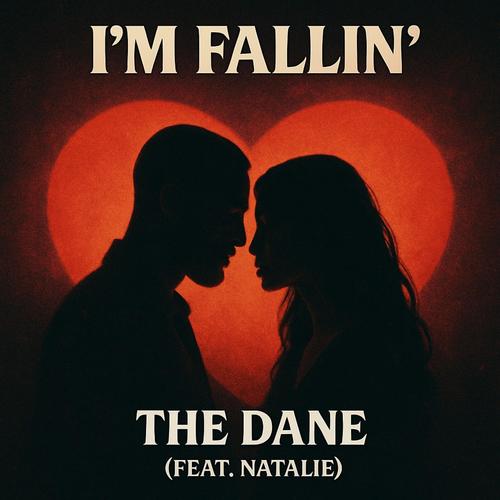 I'm Fallin' (feat. Natalie)
