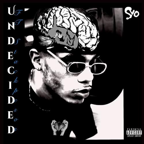 Undecided (feat. Freshy stack pesos) [Explicit]