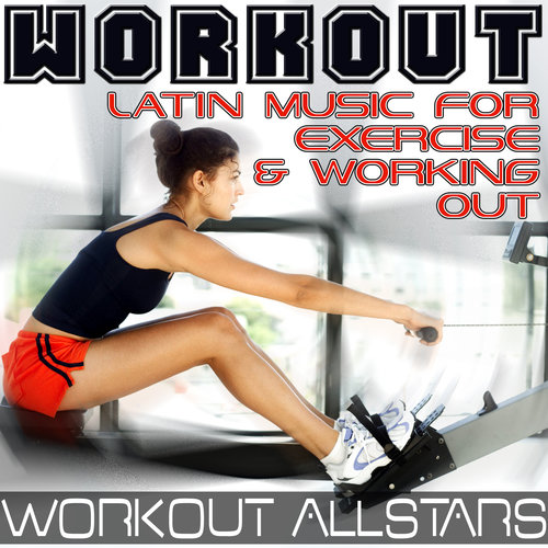Fitness & Workout: Latin Music Mix