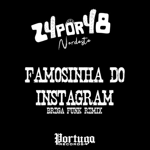 Famosinha do Instagram, Brega Funk (Remix) [Explicit]