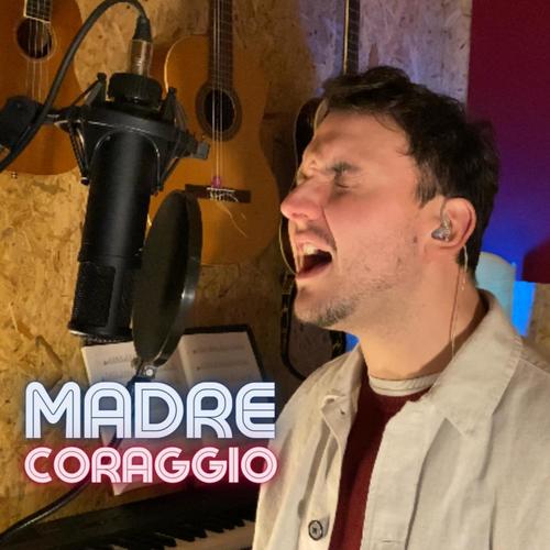 Madre Coraggio (feat. Gianmarco Volpe)