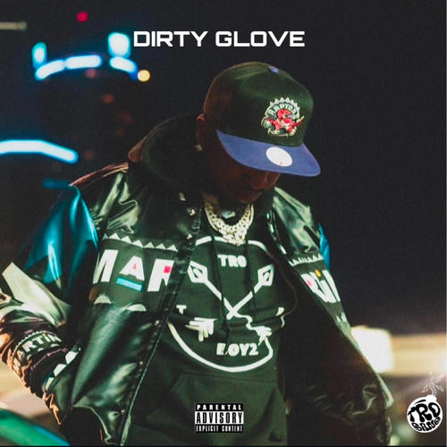 Dirty Glove (Explicit)