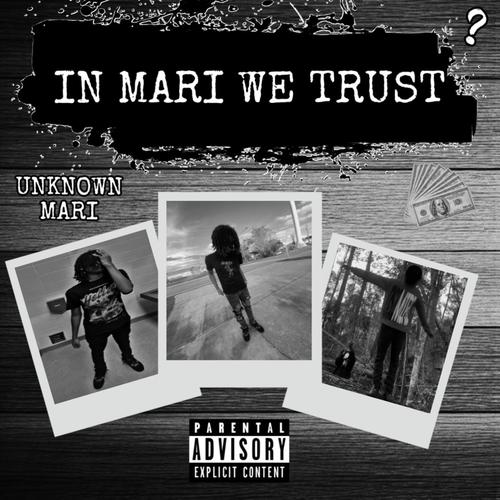In Mari We Trust (Explicit)