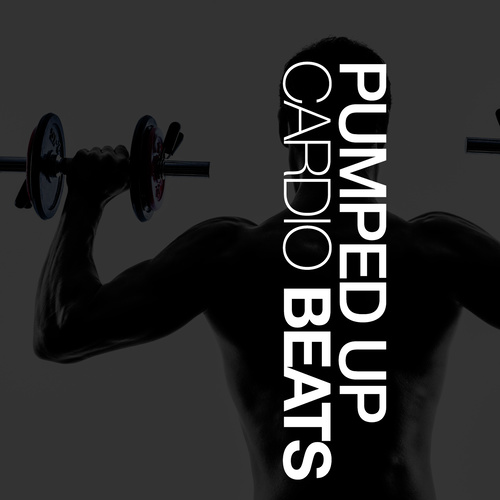 Pumped up Cardio Beats