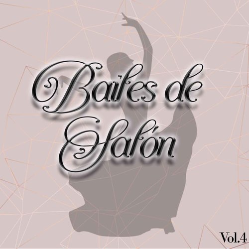 Bailes de Salón, Vol. 4