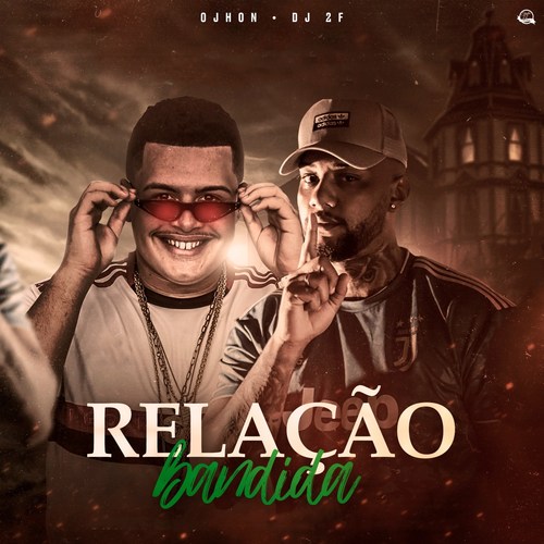 Relação Bandida (Explicit)