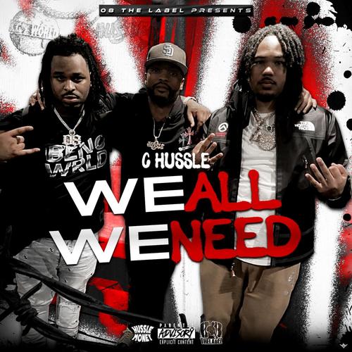 WE ALL WE NEED (Explicit)