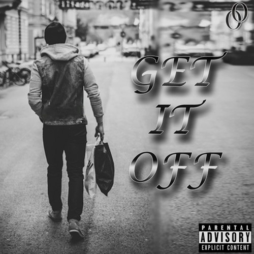 Get It Off (Explicit)
