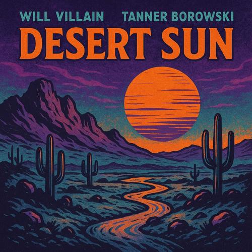 Desert Sun (Explicit)
