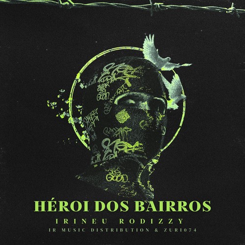 HERÓI DOS BAIRROS (Explicit)
