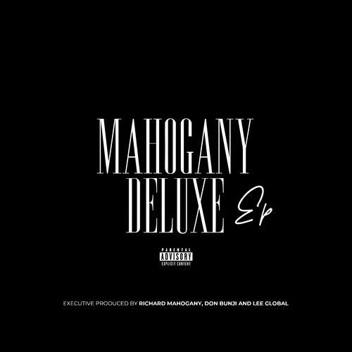 Mahogany Deluxe EP (Explicit)