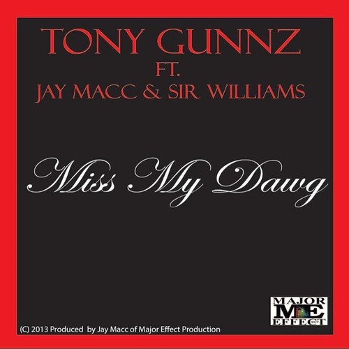 Miss My Dawg (feat. Jay Macc & Sir Williams) [Explicit]