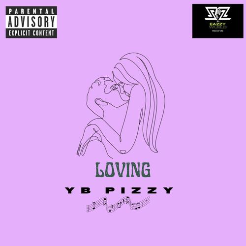 Loving (Explicit)