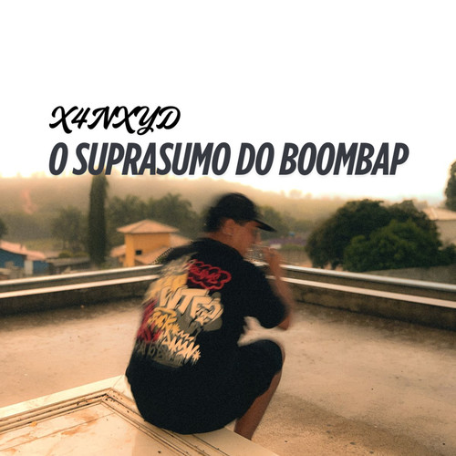 O Suprasumo Do Boombap (Explicit)