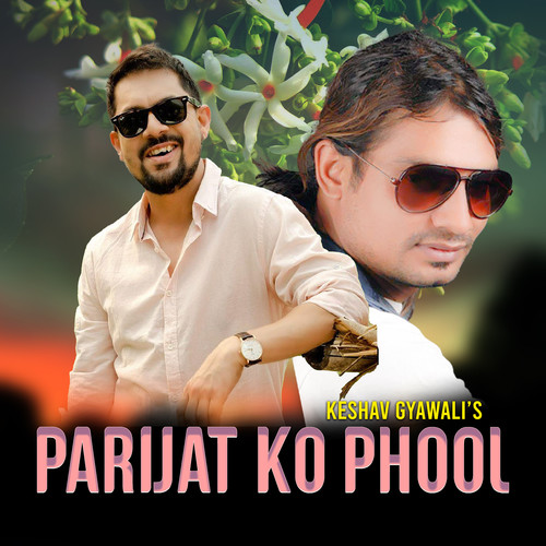 PARIJAT KO PHOOL